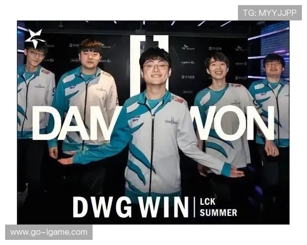 DWG KIA战队新赛季全力冲击冠军展现巅峰实力与团队风采